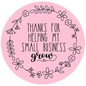 Thanks For Helping Us Grow, Small Business, Handmade Shop, Thank You Sticker